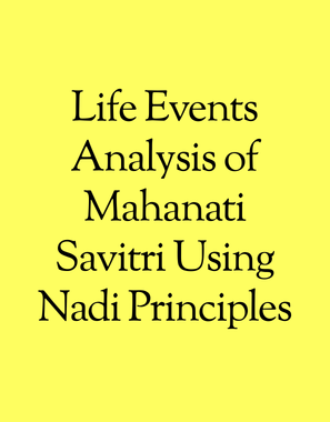 Life Events Analysis of Mahanati Savitri Using Nadi Principles