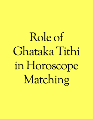Role of Ghataka Tithi in Horoscope Matching