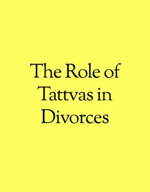 The Role of Tattvas in Divorces