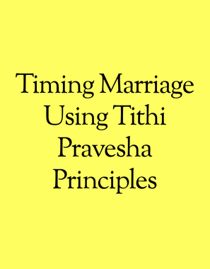 Timing Marriage Using Tithi Pravesha Principles
